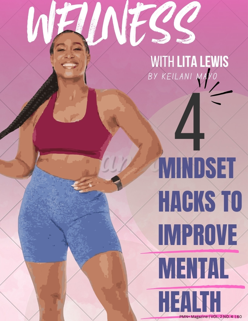 Lita Lewis, PMN+ Wellness, April 2025