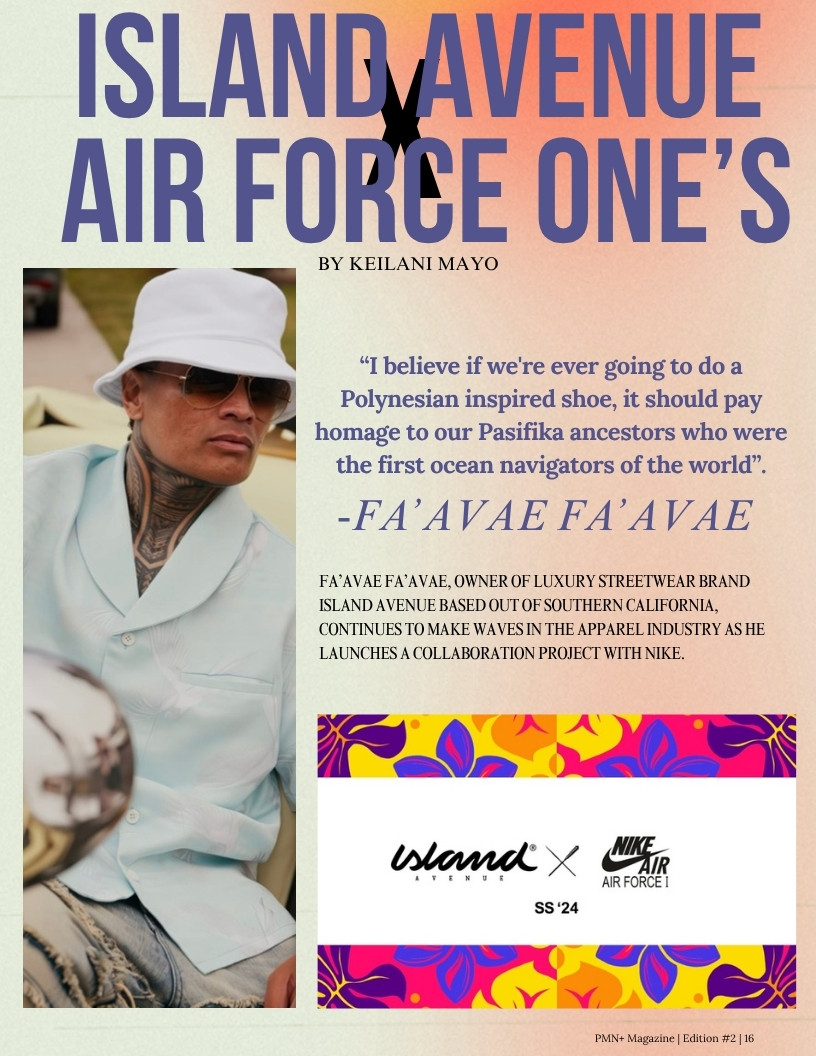 Fa'avae Fa'avae of Island Avenue, whose Nike Air Force 1 collaboration pays homage to Pasifika navigators
