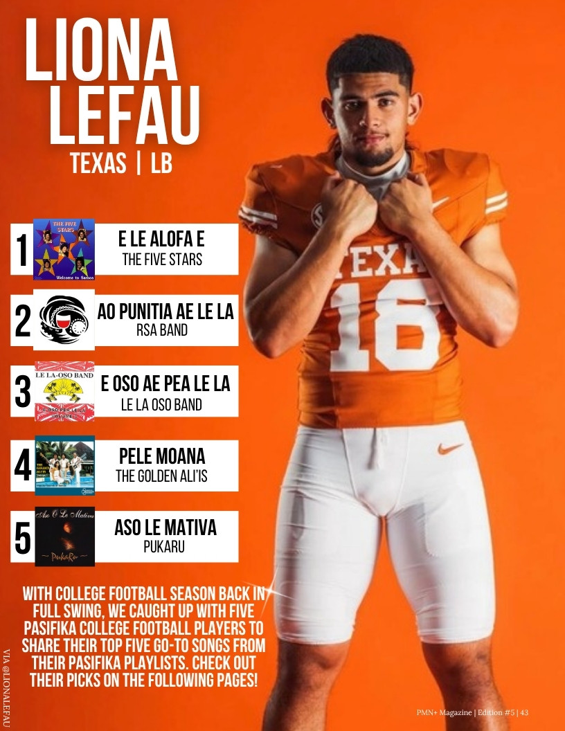 Liona Lefau of Texas, one of five Pasifika college football players sharing their playlists